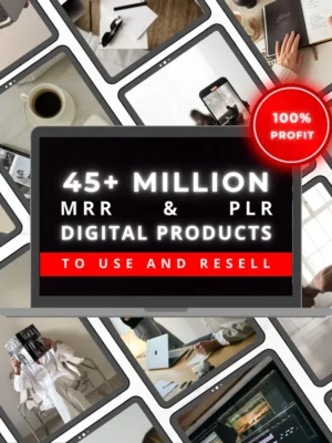 45+ Million Resell Digital Products Bundle Ideal for Passive Income, Featuring Private Label Rights & Master Resell Rights, (MRR) (PLR)